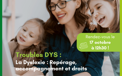 Webinaire : Repérer et accompagner la dyslexie